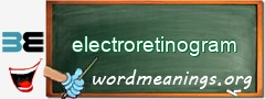 WordMeaning blackboard for electroretinogram